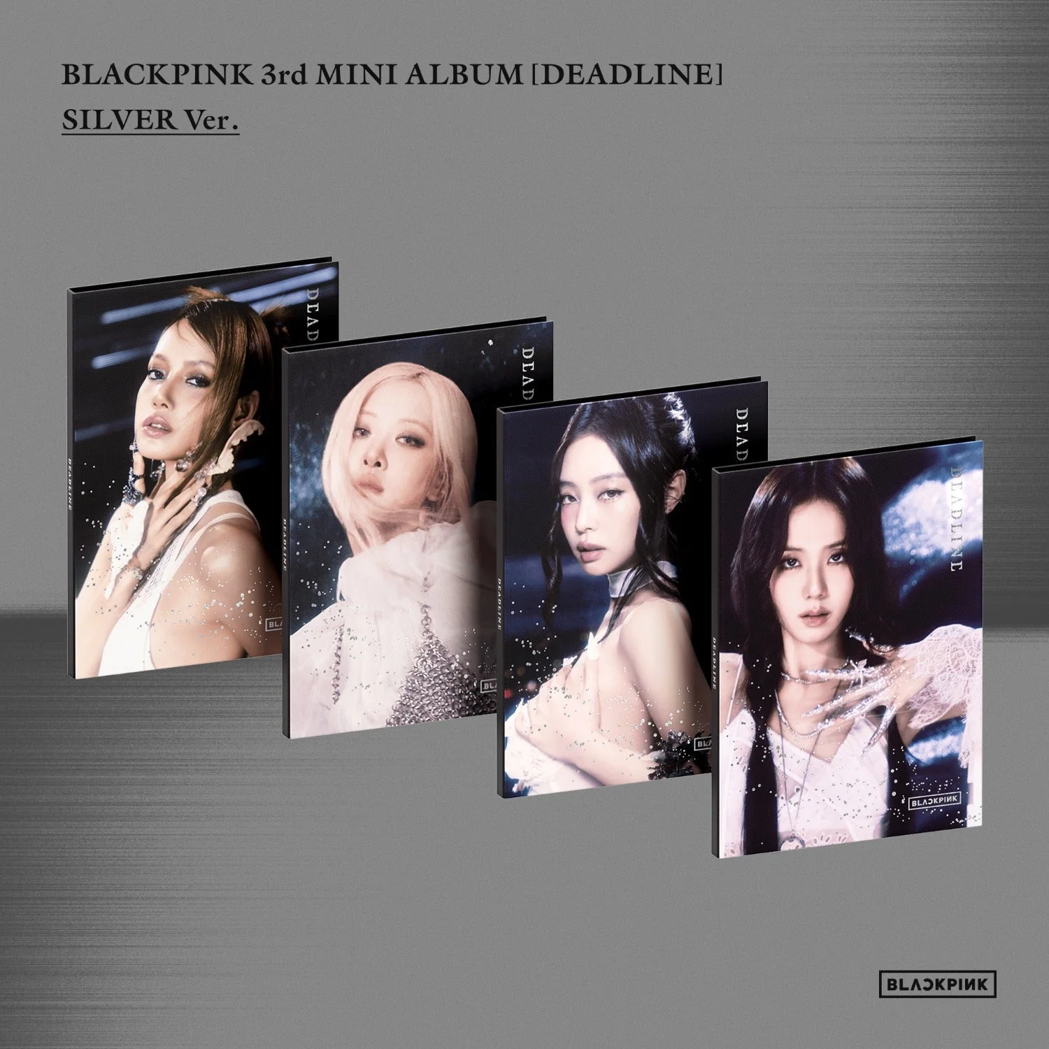 BLACKPINK - DEADLINE 3RD MINI ALBUM SILVER ROSE VER