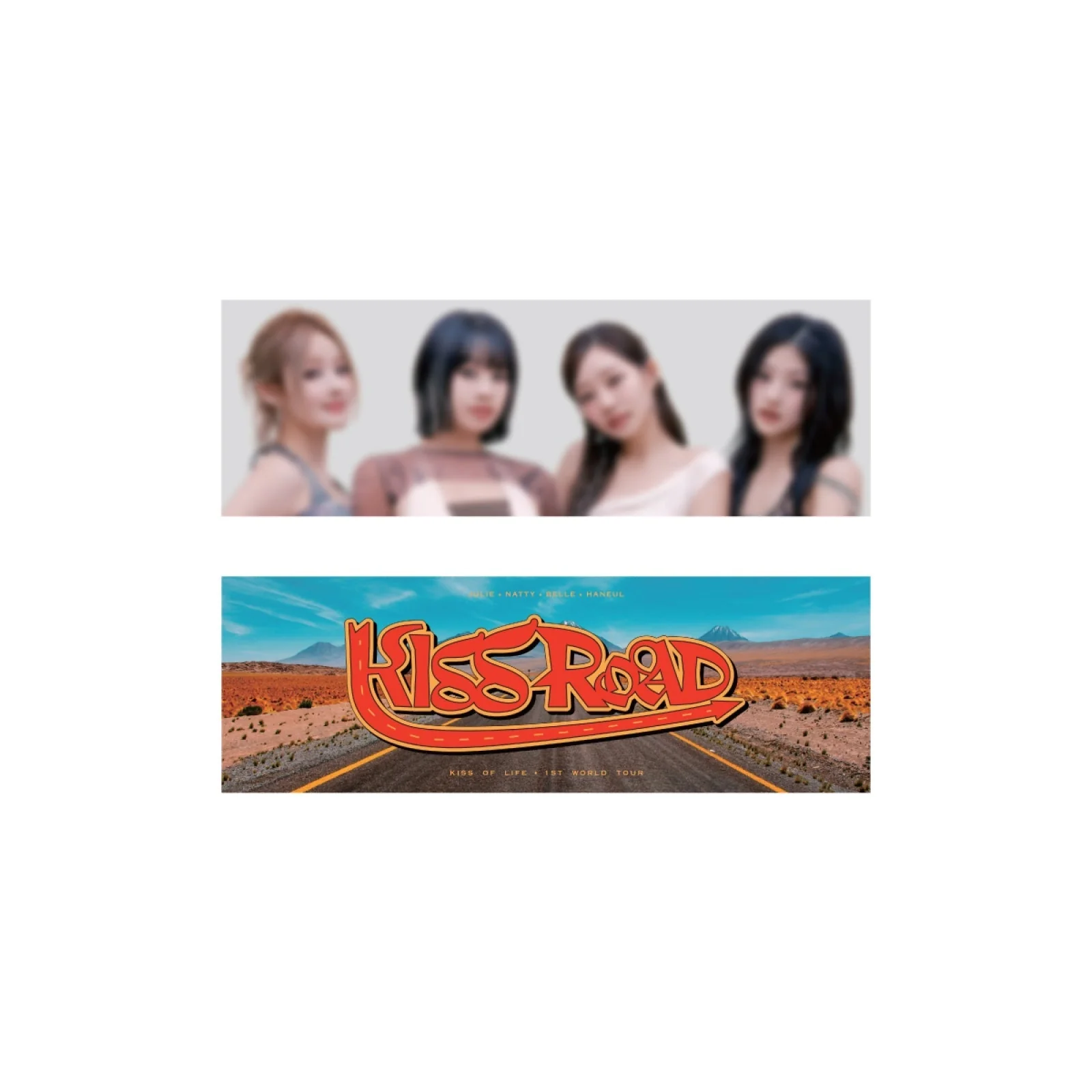 KISS OF LIFE - KISS ROAD IN SEOUL 1ST WORLD TOUR OFFICIAL MD PHOTO SLOGAN