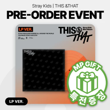 STRAY KIDS - THIS & THAT 10TH MINI ALBUM MUSICPLANT GIFT LP VER